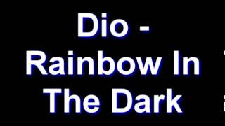 Dio - Rainbow In The Dark