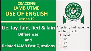 Confusing Verbs: Lie, Lay, Laid, Lain | JAMB 2026 Use of English Ep10 #jambenglish #jambuseofenglish