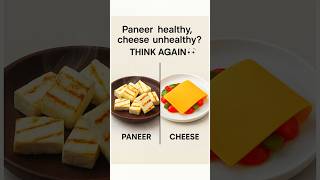 Paneer Vs Cheese | #shorts 1003