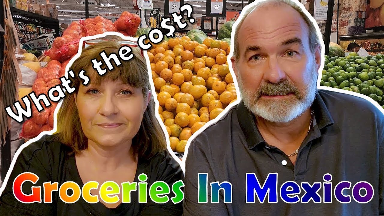 How Much Do Groceries Cost In Mexico 2022 YouTube how-much-do-groceries-cost-in-mexico-2022-youtube