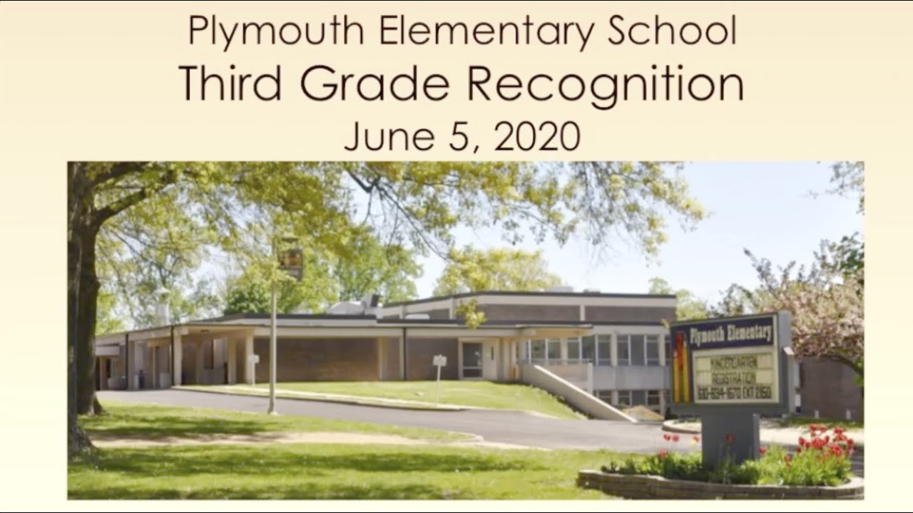 Plymouth Elementary 2020 Third Grade Recognition Ceremony YouTube
