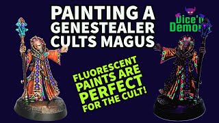 Painting a Genestealer Cults Magus from Games Workshop for Warhammer 40K with Fluorescent Paints!