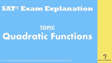 Quadratic Function (graph) | Algebra (2019 May SAT Section 3 Q13)