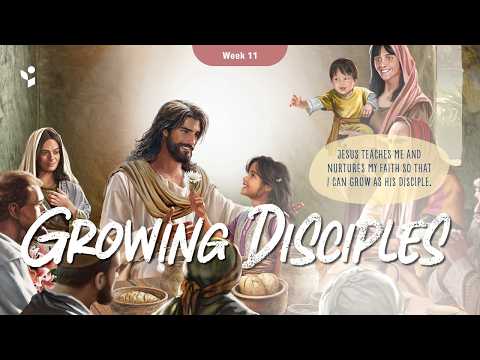 Adventist Children's Sabbath School - 3Q 2026 | Primary | Lesson 11 - Growing Disciples