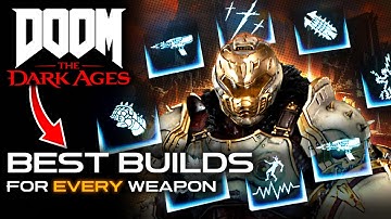 Best Builds for EVERY Weapon in DOOM The Dark Ages