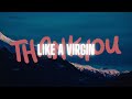 Like A Virgin 2025 Like A Virgin 2025