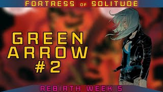 Green Arrow #2 REVIEW