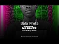 Bala Preta_Alexandre no Beatz (EP CABEÇADA)