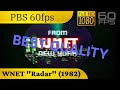 (Gift to @leejoe8668) PBS 60fps Bounus Video: WNET Radar logo (1982)