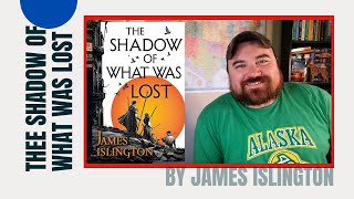 The Shadow of What was Lost (Should You Read)