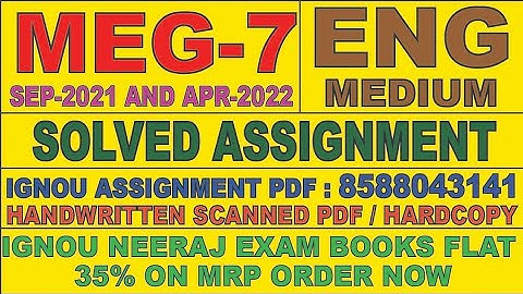 MEG -07 ENGLISH MEDIUM SOLVED ASSIGNMENT 2021-22 | FOR PDF WHATSAPP ON 8588043141