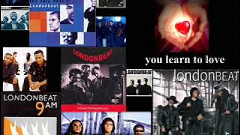 Londonbeat: You Love and Learn