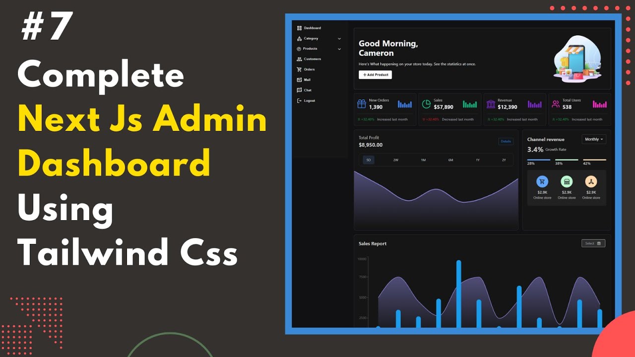 #7 Next.js Admin Dashboard UI Design | Tailwind CSS | Full Tutorial in ...