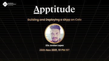 Building and Deploying a dApp on Celo | Apptitude 