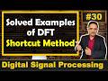 Solved Examples of DFT {Shortcut Method} | Step by Step Solutions