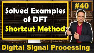 Solved Examples of DFT {Shortcut Method} | Step by Step Solutions