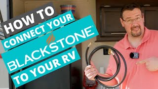 DITCH THE GREEN TANKS! How TO Connect Your Blackstone to your RV or Camper