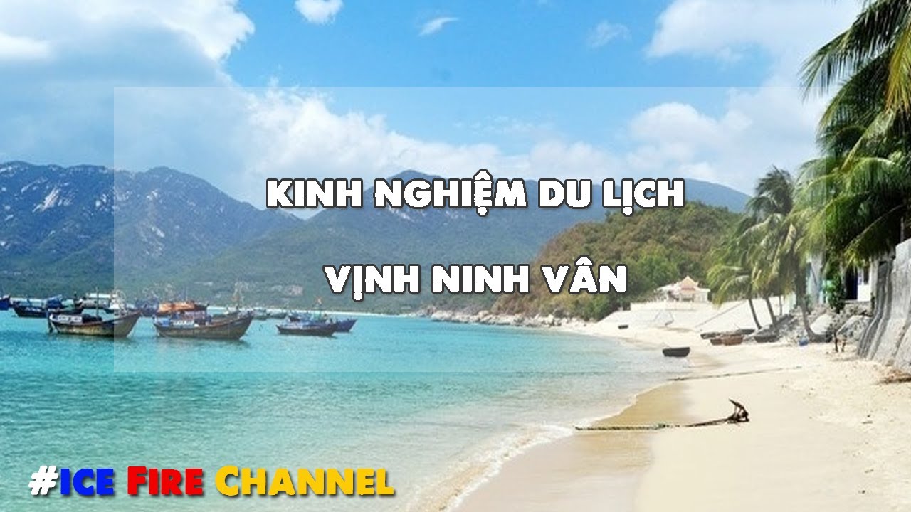 khu du lịch vịnh vân phong  2022 New  Du lịch vịnh Ninh Vân, những kinh nghiệm du lịch vịnh biển bạn nên biết