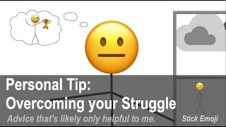 Personal Tip: How I face and preserver through struggles in my life - SE