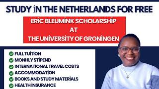 Study in the Netherlands 🇳🇱 for FREE - Fully Funded Scholarships - Eric Bleumink Scholarships