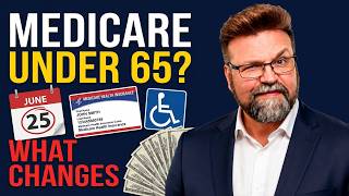 Medicare Under 65 — Qualifying Through Disability and What Changes at Age 65