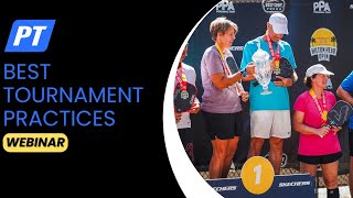 Webinar: Best Tournament Practices for Pickleball!