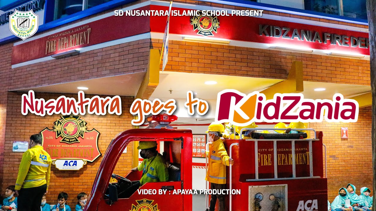Nusantara goes to KidZania Jakarta - SD Nusantara Islamic School
