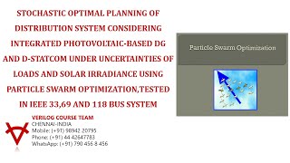 OPTIMAL PLANNING OF PV-DG AND DSTATCOM UNDER UNCERTAINTIES OF LOADS AND SOLAR IRRADIANCE USING PSO