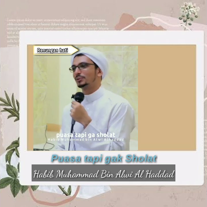 Puasa Tapi Gak Sholat | Habib Muhammad Bin Alwi Al haddad