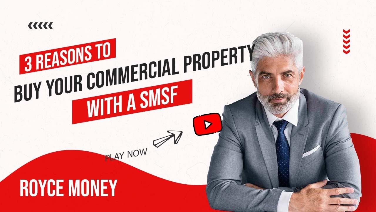 3 reasons business owners should buy their commercial property within their SMSF