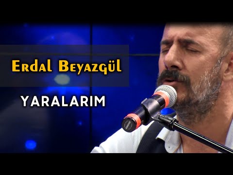 Erdal Beyazgül | Yaralarım