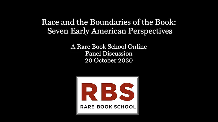 Race and the Boundaries of the Book: Seven Early A...