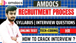 Amdocs Recruitment Process & Test Pattern | Technical Interview | Syllabus | Freshers | How to Crack