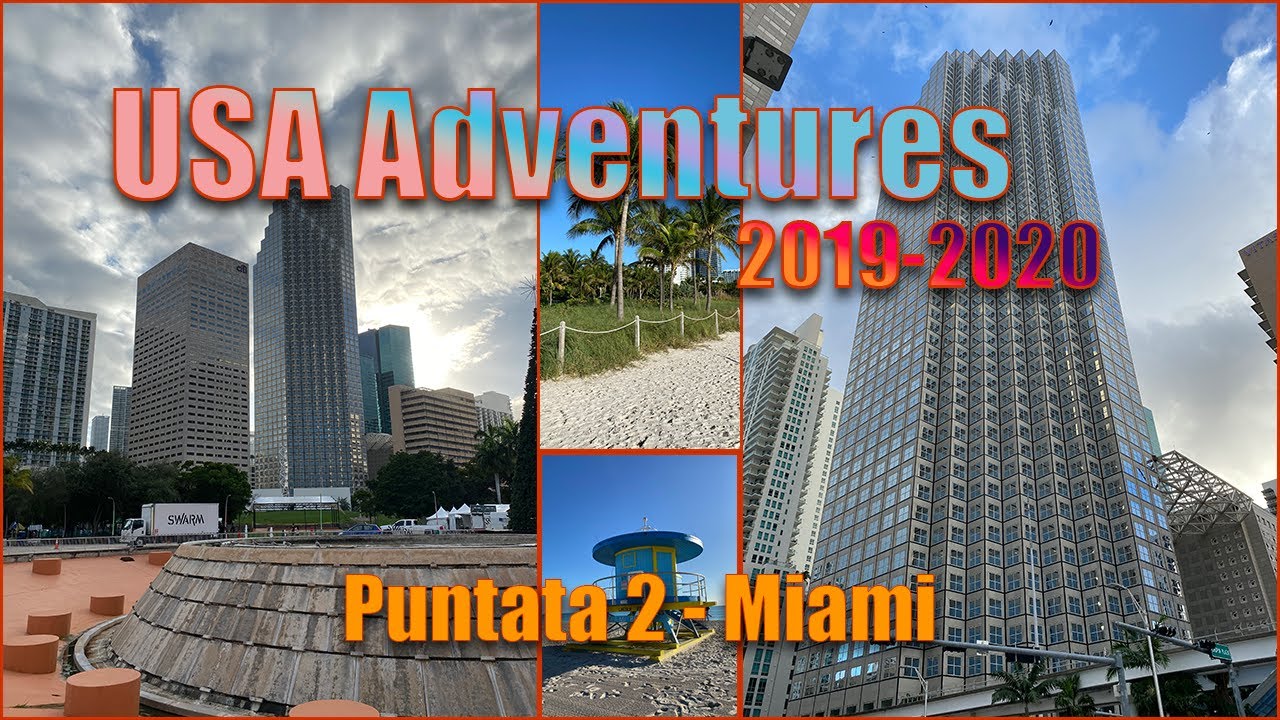 Miami!!! - USA Winter Adventures 2019-20 - Episode 2 - 