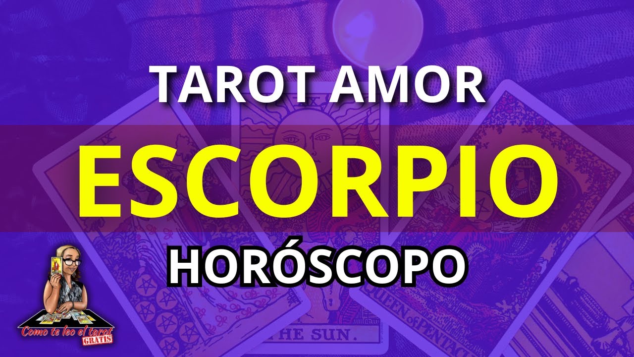 ESCORPIO AMOR! Viene lo que tanto estabas esperando. Ese Amor bonito ...