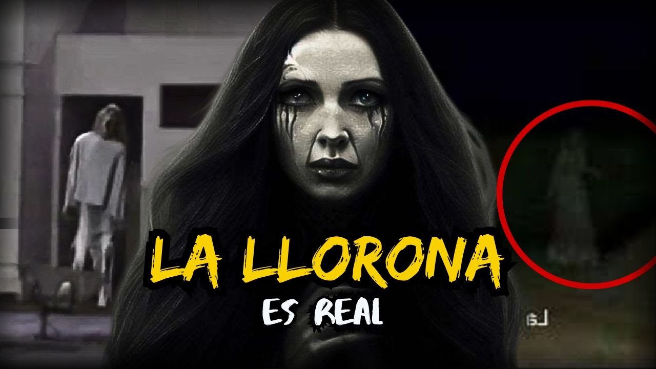 Lo que NO SABES de la LLORONA - Leyenda Captada en cámara - YouTube
