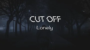 Cut Off - Lonely (Radio Edit)