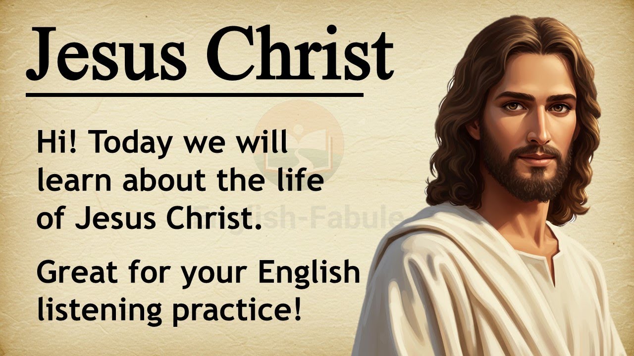 The Story of Jesus || ⛪ Learn English Through Story Level 3 || Graded Reader🎧