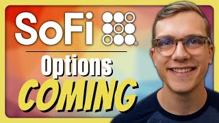 SOFI Options Trading Starting SOON, New Growth Expected!