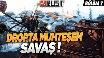 DROPTA MUHTEŞEM SAVAŞ ! MP5 ÇALDIKK (RUST TÜRKÇE)