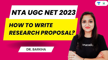How to Write Research Proposal ? NTA UGC NET 2023 | Dr. Barkha