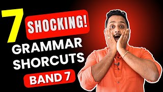 7 IELTS Grammar Shortcuts for a 7 Band | IELTS Grammar Tips | Skills IELTS