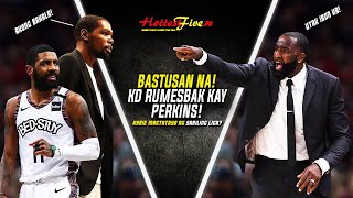 Bastusan Na Supalpal Perkins Kay Kevin Durant Pinagtutulungan Na Sya Kyrie Sariling Liga?
