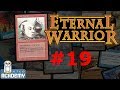 Eternal Warrior #19 - Intro, Legacy Matches w/ Cheerios, 8 Apr. 2014