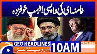 Mojtaba Khamenei CHOSEN as Iran’s New Supreme Leader | Geo News 10AM Headlines 9 March 2026