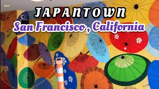 A visit to Japantown in San Francisco, California