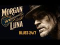 Morgan Luna Radio 24 7 Blues Music Whiskey Blues 