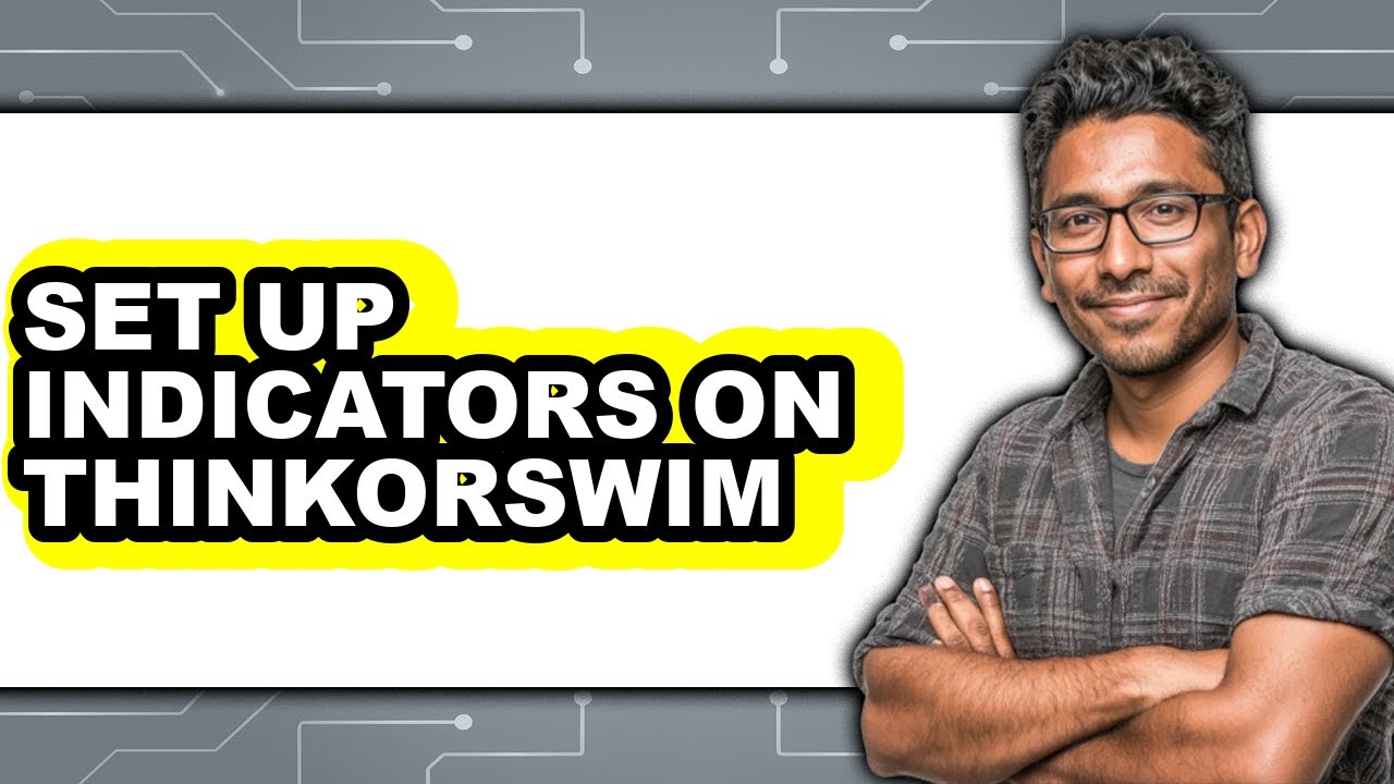 How to Set Up Indicators on Thinkorswim - Step by Step - YouTube