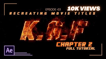 KGF Chapter 2 | How to Create Movie Titles | After Effects Tutorial | Episode-03