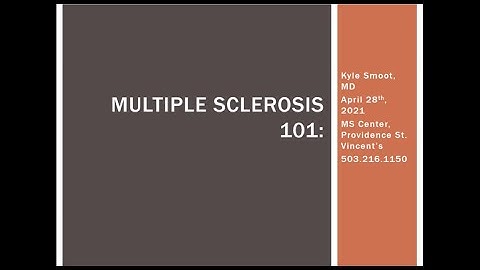 MS 101: Basics of Multiple Sclerosis